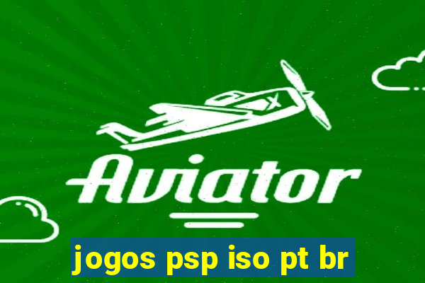 jogos psp iso pt br